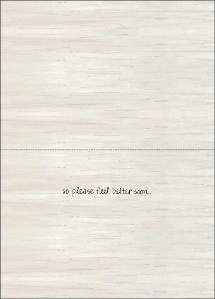 Feeling Unbearable Greeting Card-GWG503 extra