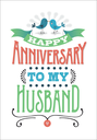 Anniversary to Husband Greeting Card-A9479 extra