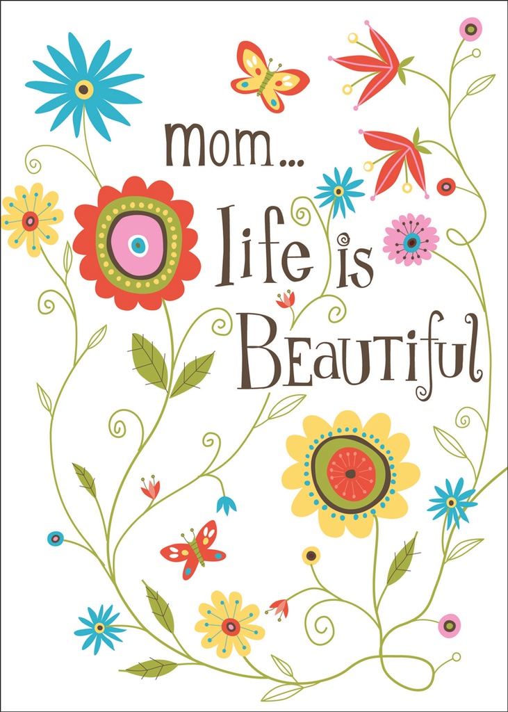 M9647 - Mother's Day - Life is Beautiful
