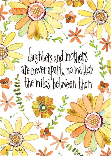 Mother's Day - Daughters and Mothers