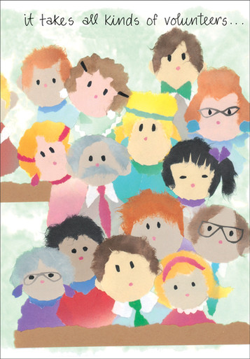 All Kinds of Volunteers Thank You Card-B196V