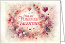 V844686 - Victorian Rose Wreath Valentine's Day Card - For My Forever Valentine