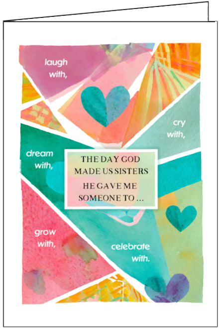 B134 The day God made us sisters Birthday Card