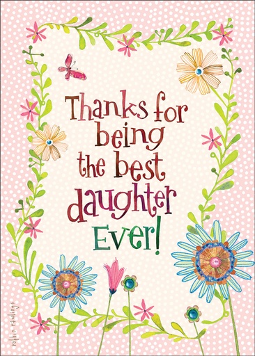 BR135 - Birthday to  Daughter